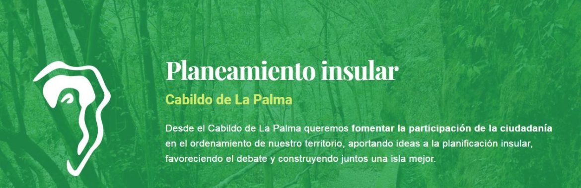 Planes que definen el desarrollo de La Palma